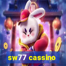 sw77 cassino